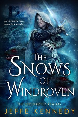 Cover of the book The Snows of Windroven by Jeffe Kennedy, Anne Calhoun, Christine d'Abo, Delphine Dryden, Megan Hart, Megan Mulry, M. O'Keefe