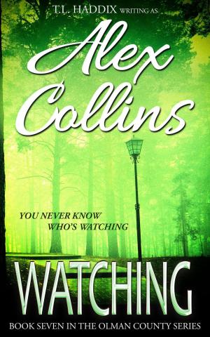 Cover of the book Watching by T. L. Haddix