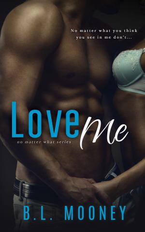 Cover of the book Love Me by Tess Mackenzie