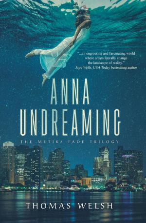 Cover of the book Anna Undreaming by C. B. Maurice