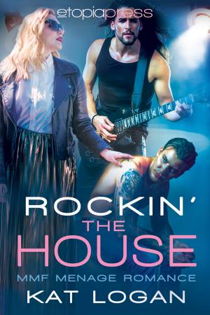 Cover of the book Rocking the House: MMF Menage Romance by Rhonda Laurel