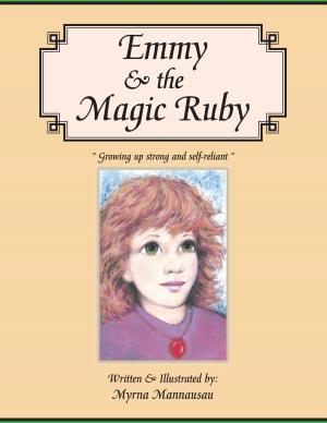 Cover of the book Emmy & the Magic Ruby by Avelino de Castro