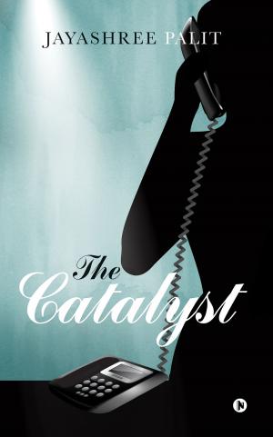Cover of the book The Catalyst by Williamsji Maveli