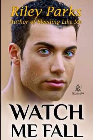 Cover of the book Watch Me Fall by Nicole Howard
