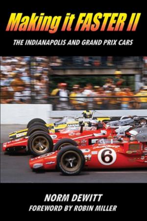 Book cover of Making it FASTER II: The Indianapolis and Grand Prix Cars