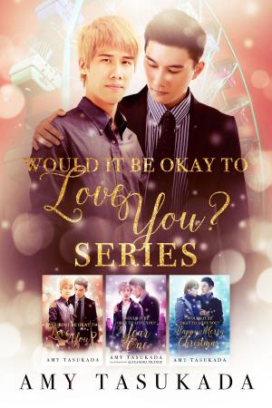 Cover of the book Would it Be Okay to Love You? Boxset: Books 1-3 by Parkin John C., Gaia Pollini