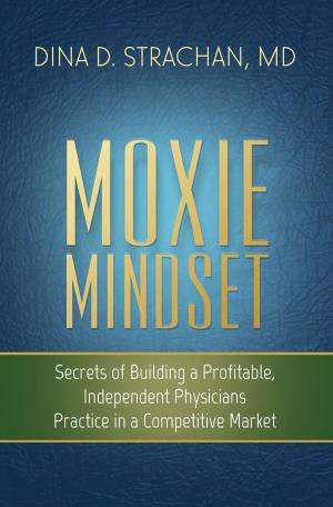 Cover of the book Moxie Mindset by Jessica Marks