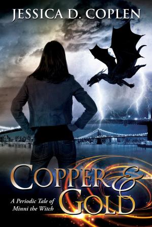 Cover of the book Copper and Gold by Sara C. Roethle