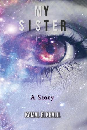 Cover of the book MY SISTER by JOSEPH BRISBEN