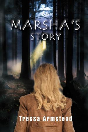 Cover of the book MARSHA'S STORY by Ariel Lilli Cohen