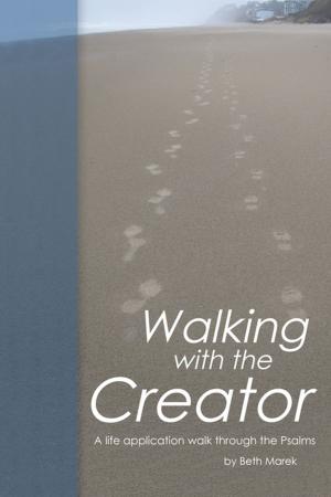 Cover of the book Walking with the Creator by Pastor Lloyd S Cobbs, Jr.