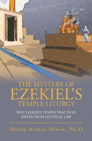 Cover of the book The Mystery of Ezekiel’s Temple Liturgy by Jeffrey L. Romine
