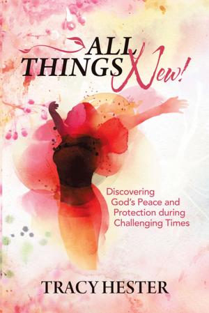 Cover of the book All Things New! by Jodi M. Matthews