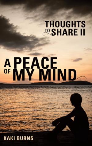 Cover of the book A Peace of My Mind by Marvene Young
