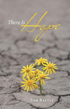 Cover of the book There Is Hope by Folarin Abraham Akinsola