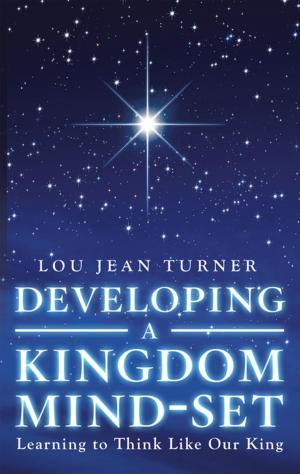Cover of the book Developing a Kingdom Mind-Set by Virginia Ripple