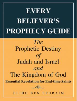 Cover of the book Every Believer’s Prophecy Guide by Dr. Daniel Sathiaraj
