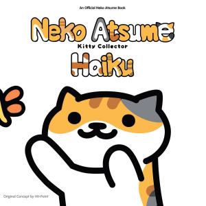 Cover of the book Neko Atsume Kitty Collector Haiku: Seasons of the Kitty by Karuho Shiina
