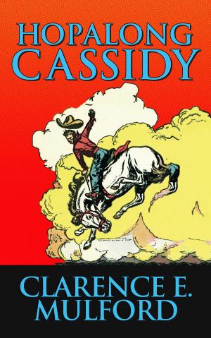 Cover of the book Hopalong Cassidy by Ambrose Gwinnett Bierce