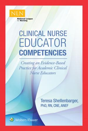 Cover of the book Clinical Nurse Educator Competencies by Russell Vang, Yemelyanova, Anna, Jeffrey D. Seidman