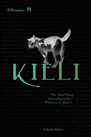 Cover of the book Kieli, Vol. 8 (light novel) by Johnny Ivory