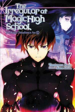 Cover of the book The Irregular at Magic High School, Vol. 7 (light novel) by Akira Hiramoto