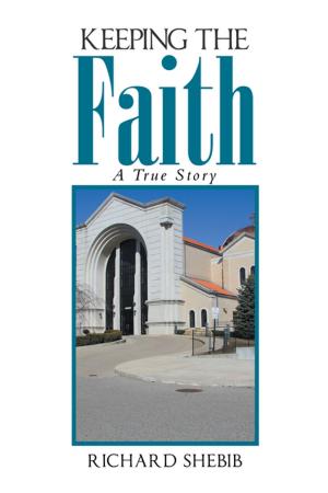 Cover of the book Keeping the Faith by Rev. Dr. Robert F. Hargrove Sr.