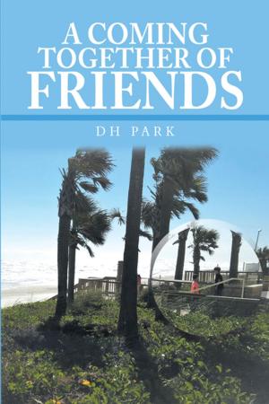 bigCover of the book A Coming Together of Friends by 