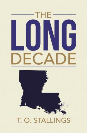 Cover of the book The Long Decade by Lennon Romain