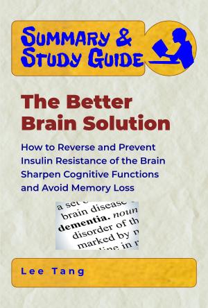 Book cover of Summary & Study Guide - The Better Brain Solution