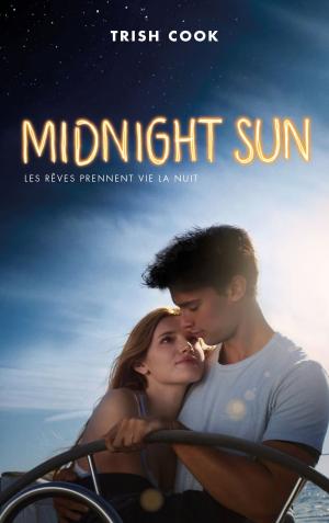 Cover of the book MIDNIGHT SUN édition avec affiche du film en couverture by Katherine Roberts