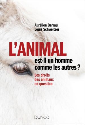 Cover of the book L'animal est-il un homme comme les autres ? by Benoît Pommeret