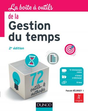Cover of the book La Boîte à outils de la gestion du temps - 2e éd. by Aurélie Leclercq, Henri Isaac, Michel Kalika