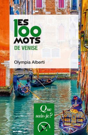 Book cover of Les 100 mots de Venise
