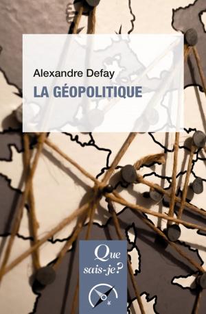 Cover of the book La géopolitique by Michel Meyer
