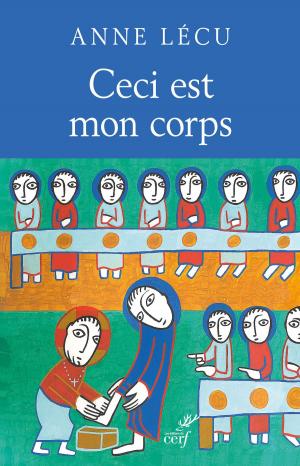 Cover of the book Ceci est mon corps by Jean paul ii