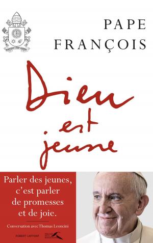 Cover of the book Dieu est jeune by Jacques DUQUESNE, Françoise SIEFRIDT, Cédric GRUAT