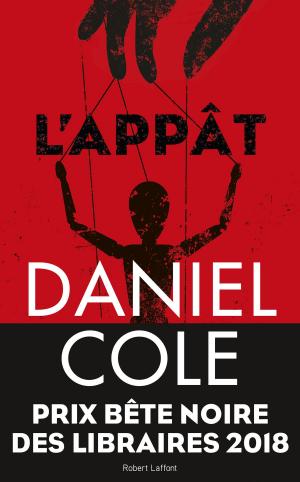 Cover of the book Ragdoll - Tome 2 : L'Appât by Stephen Edger