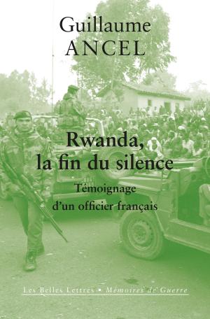 Cover of the book Rwanda, la fin du silence by Delphine Lauritzen, Alain Baraton
