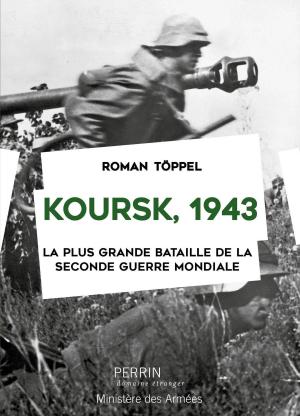 Cover of the book Koursk 1943 by Patrick CAUVIN