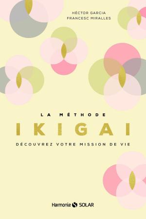 Cover of the book La méthode Ikigai by Richard BLUM, Dee-Ann LEBLANC