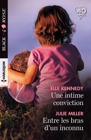 Book cover of Une intime conviction - Entre les bras d'un inconnu