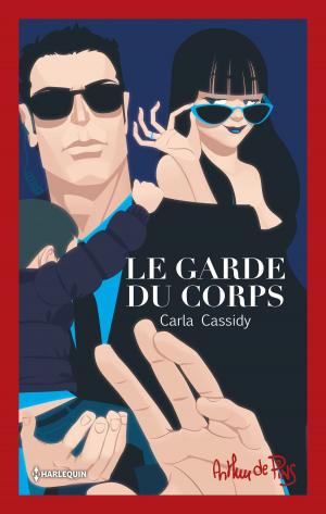 Cover of the book Le garde du corps by Eric Culpepper