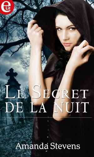 Cover of the book Le secret de la nuit by Mary Hughes