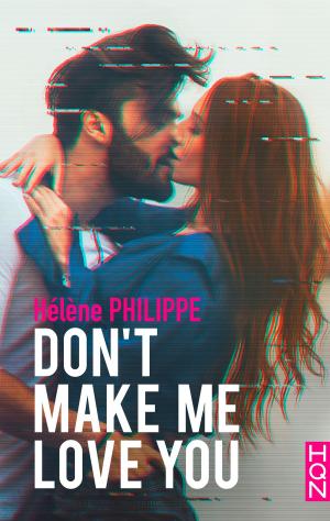 Cover of the book Don't make me love you by Elle James