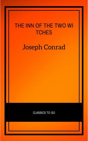 Cover of the book The Inn of the Two Witches by Joseph Conrad