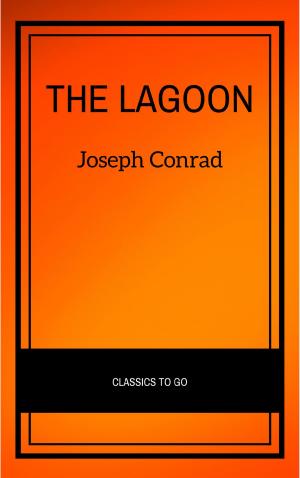 Cover of the book The Lagoon by Joseph Conrad