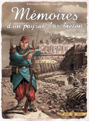 Cover of the book Mémoires d'un paysan Bas-Breton T02 by Jean-Luc Istin, Jacques Lamontagne