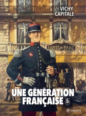 Cover of the book Une génération française T05 by Nora Moretti, Alwett