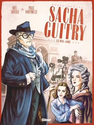 Cover of the book Sacha Guitry - Tome 02 by Julien Telo, Robin Recht, Jean Bastide, Julien Blondel, Jean-Luc Cano, Michael Moorcock